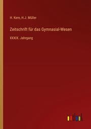 Cover von Zeitschrift für das Gymnasial-Wesen