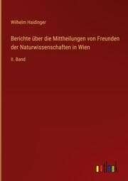 Cover von Berichte über die Mittheilungen von Freunden der Naturwissenschaften in Wien