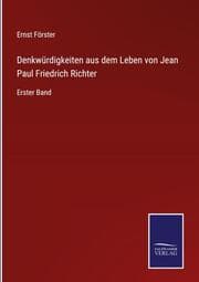Cover von Denkwürdigkeiten aus dem Leben von Jean Paul Friedrich Richter