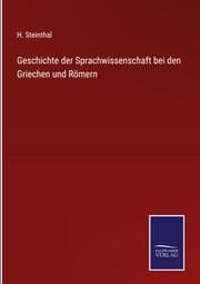 Cover von Geschichte der Sprachwissenschaft bei den Griechen und Römern