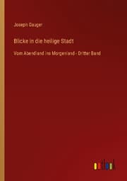 Cover von Blicke in die heilige Stadt