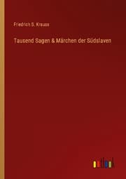 Cover von Tausend Sagen & Märchen der Südslaven
