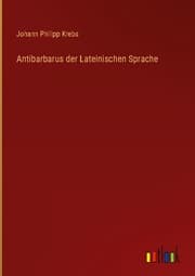 Cover von Antibarbarus der Lateinischen Sprache
