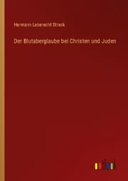 Cover von Der Blutaberglaube bei Christen und Juden