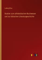 Cover von Studien zum althebräischen Buchwesen und zur bibischen Literaturgeschichte