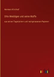 Cover von Otto Weddigen und seine Waffe