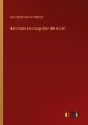 Cover von Hannibals Heerzug über die Alpen