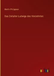 Cover von Das Zeitalter Ludwigs des Vierzehnten