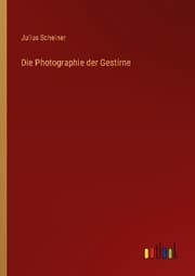 Cover von Die Photographie der Gestirne