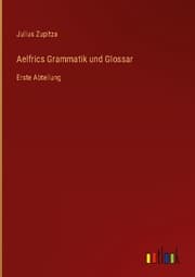 Cover von Aelfrics Grammatik und Glossar