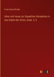 Cover von Altes und neues zur Expedition Xenophons in das Gebiet der Drilen, Anab. 5,2