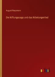 Cover von Die Niflungasaga und das Nibelungenlied