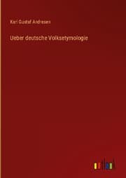 Cover von Ueber deutsche Volksetymologie