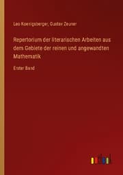 Cover von Repertorium der literarischen Arbeiten aus dem Gebiete der reinen und angewandten Mathematik