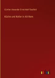 Cover von Küche und Keller in Alt-Rom