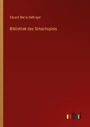 Cover von Bibliothek des Schachspiels