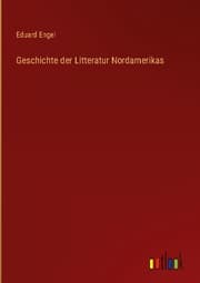 Cover von Geschichte der Litteratur Nordamerikas