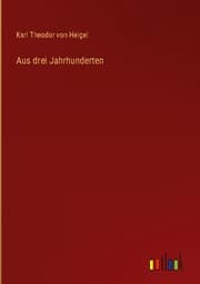 Cover von Aus drei Jahrhunderten