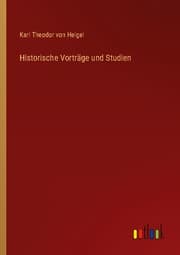 Cover von Historische Vorträge und Studien