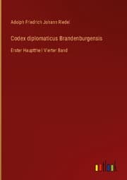 Cover von Codex diplomaticus Brandenburgensis