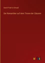 Cover von Der Romantiker auf dem Throne der Cäsaren