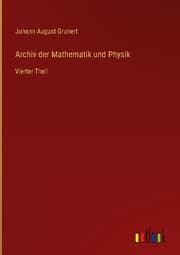 Cover von Archiv der Mathematik und Physik