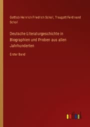 Cover von Deutsche Literaturgeschichte in Biographien und Proben aus allen Jahrhunderten