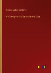 Cover von Die Trompete in alter und neuer Zeit