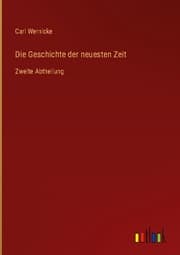 Cover von Die Geschichte der neuesten Zeit