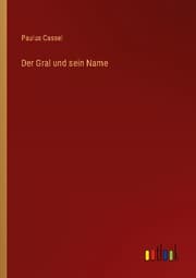 Cover von Der Gral und sein Name