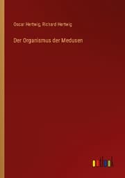 Cover von Der Organismus der Medusen