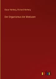 Cover von Der Organismus der Medusen