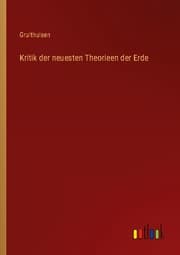 Cover von Kritik der neuesten Theorieen der Erde
