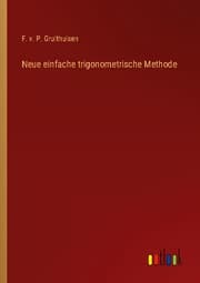 Cover von Neue einfache trigonometrische Methode