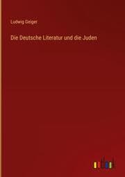 Cover von Die Deutsche Literatur und die Juden