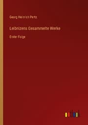 Cover von Leibnizens Gesammelte Werke