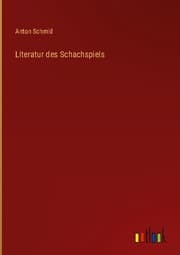Cover von Literatur des Schachspiels