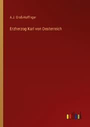 Cover von Erzherzog Karl von Oesterreich