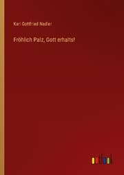Cover von Fröhlich Palz, Gott erhalts!
