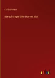 Cover von Betrachtungen über Homers Ilias