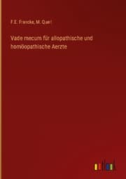 Cover von Vade mecum für allopathische und homöopathische Aerzte
