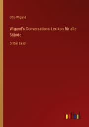 Cover von Wigand's Conversations-Lexikon für alle Stände