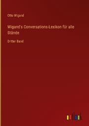Cover von Wigand's Conversations-Lexikon für alle Stände