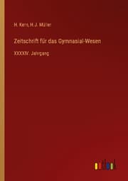 Cover von Zeitschrift für das Gymnasial-Wesen