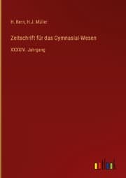 Cover von Zeitschrift für das Gymnasial-Wesen