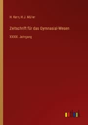 Cover von Zeitschrift für das Gymnasial-Wesen