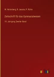 Cover von Zeitschrift für das Gymnasialwesen
