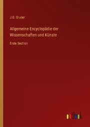 Cover von Allgemeine Encyclopädie der Wissenschaften und Künste
