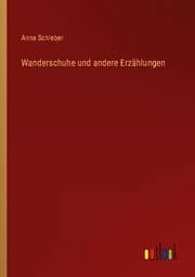 Cover von Wanderschuhe und andere Erzählungen