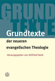 Cover von Grundtexte der neueren evangelischen Theologie